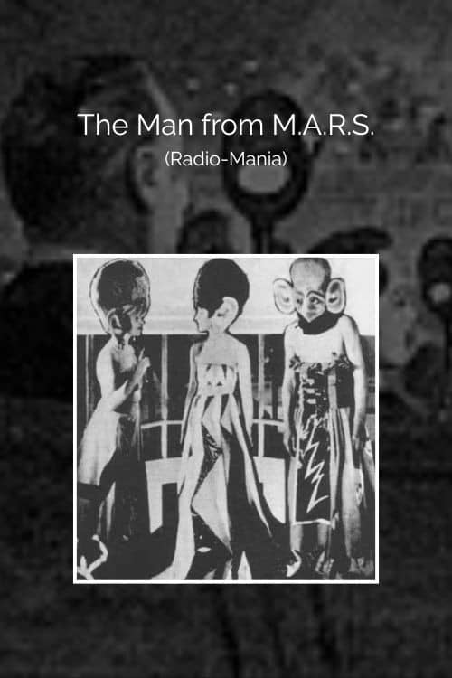 The Man from M.A.R.S.