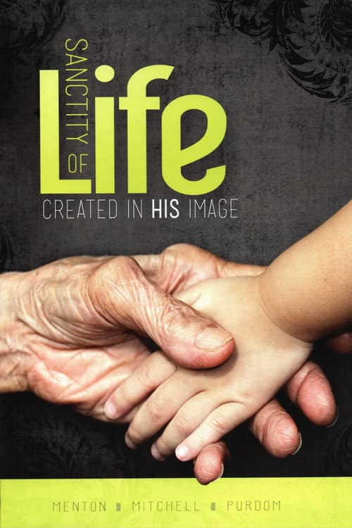 The Sanctity of Life