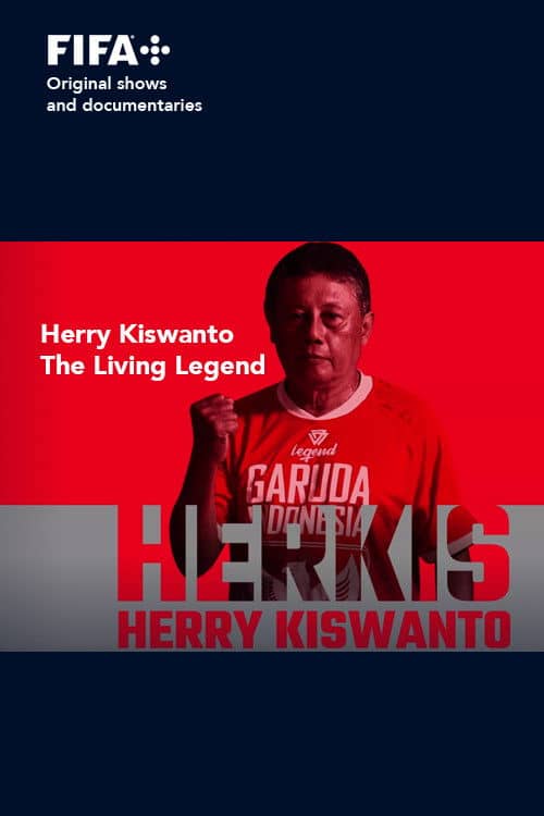 Sons of Football - Herry Kiswanto, The Living Legend