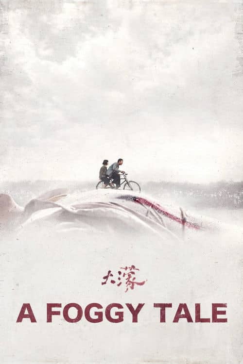 A Foggy Tale
