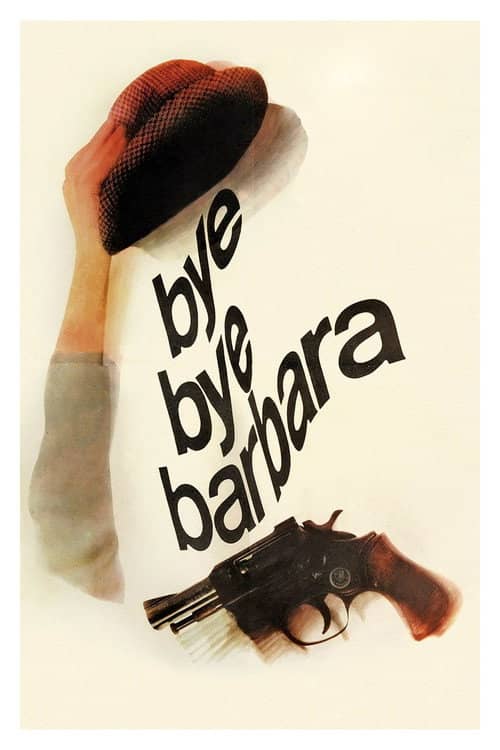 Bye Bye Barbara