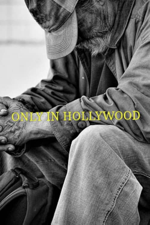 Only in Hollywood