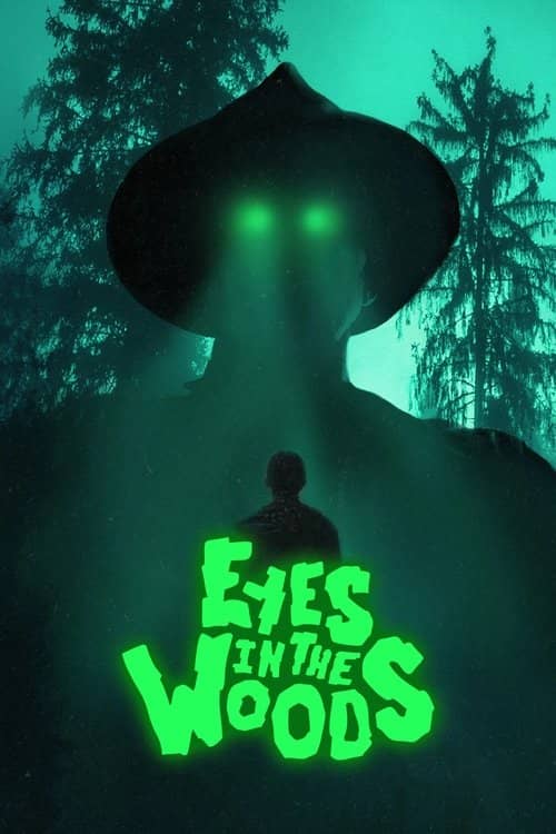 Eyes In The Woods
