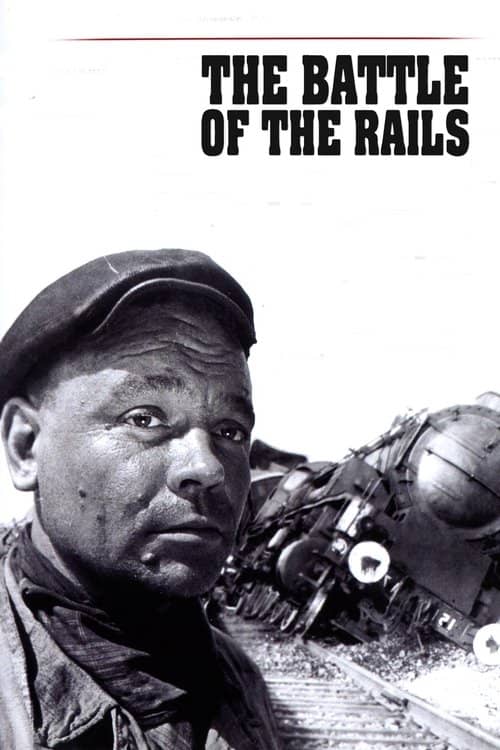 The Battle of the Rails