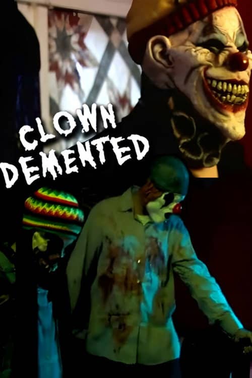 Clown Demented
