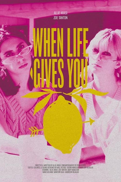 When Life Gives You Lemons