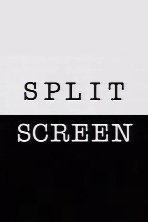 Split Screen