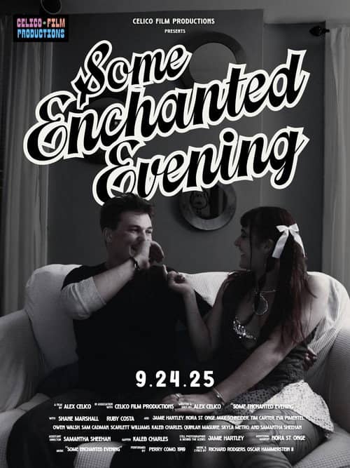 Some Enchanted Evening