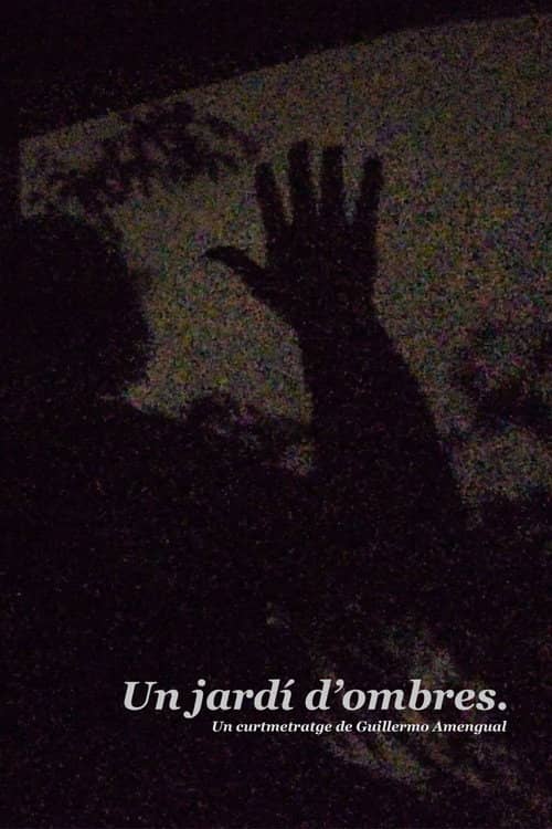 A garden of shadows