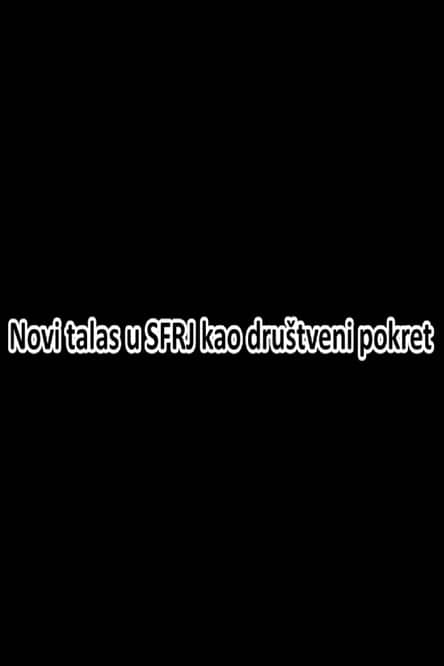 New Wave in SFRY as a Social Movement