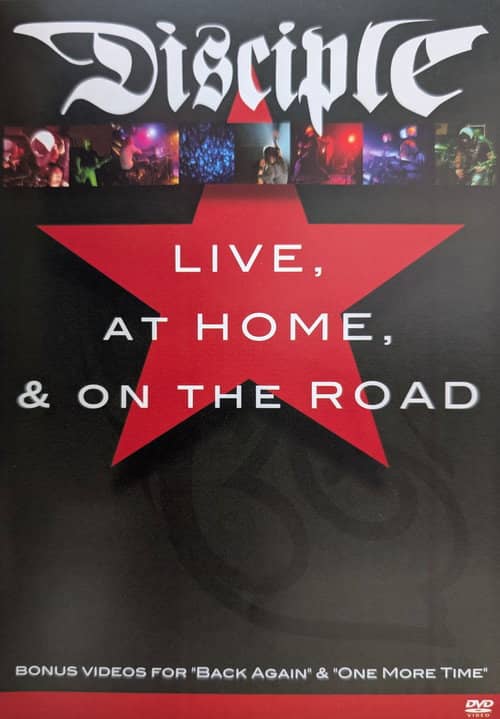 Disciple: Live, At Home, and On the Road