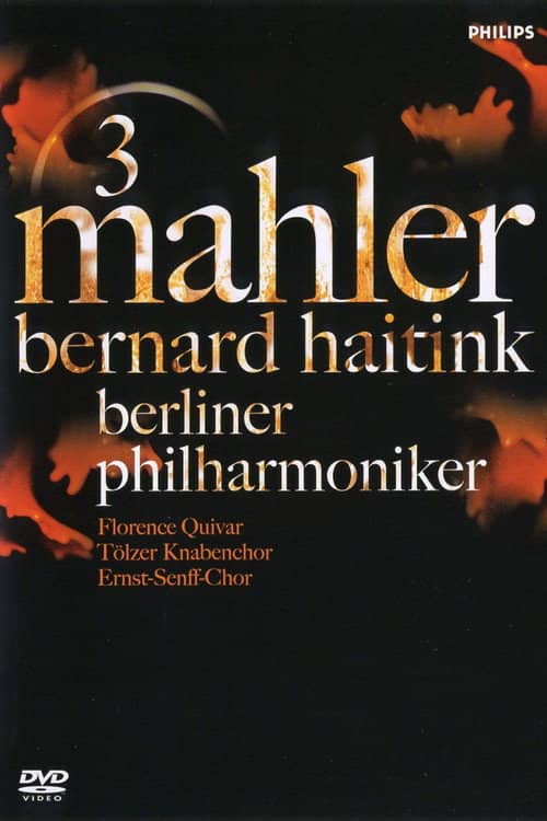 Mahler 3 / Bernard Haitink & Berliner Philharmoniker
