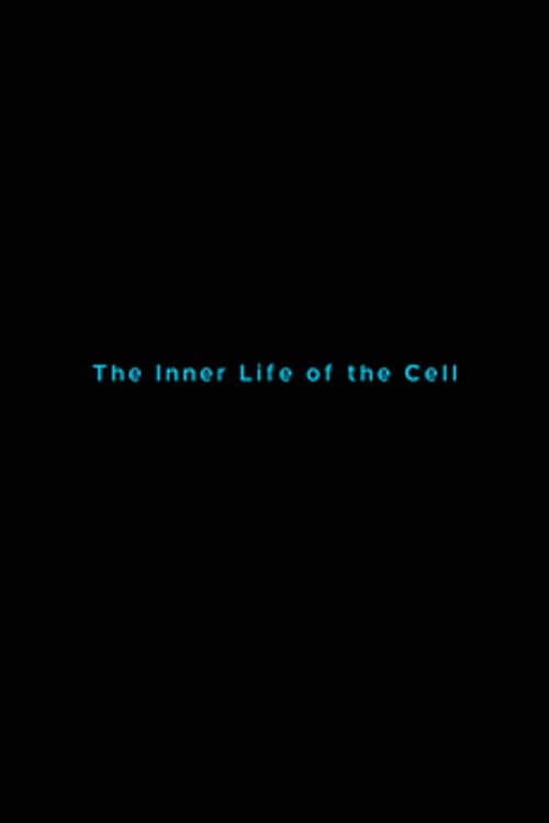 The Inner Life of the Cell