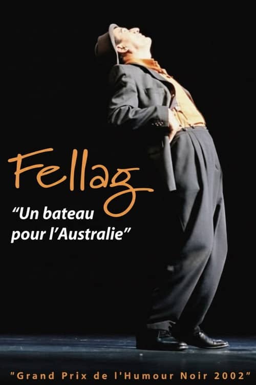 Fellag: Un bateau pour l'Australie