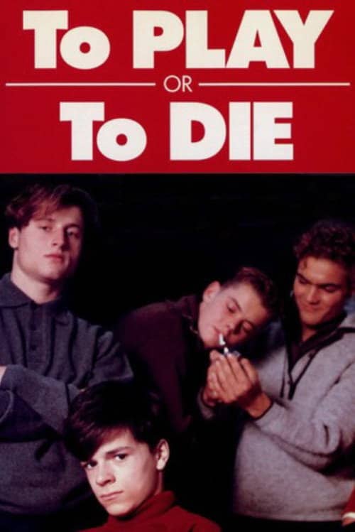 To Play or to Die