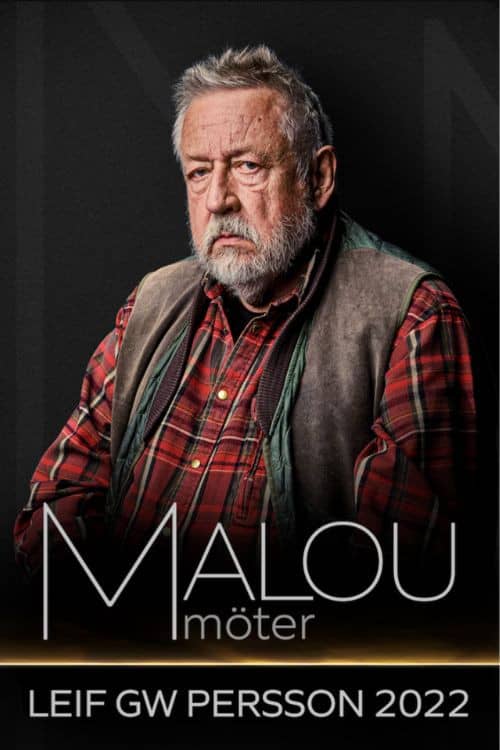 Malou möter Leif GW Persson