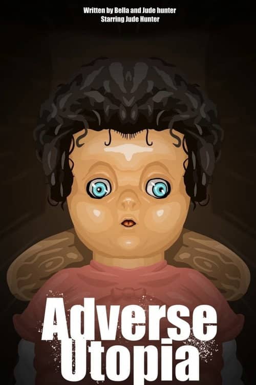 Adverse Utopia