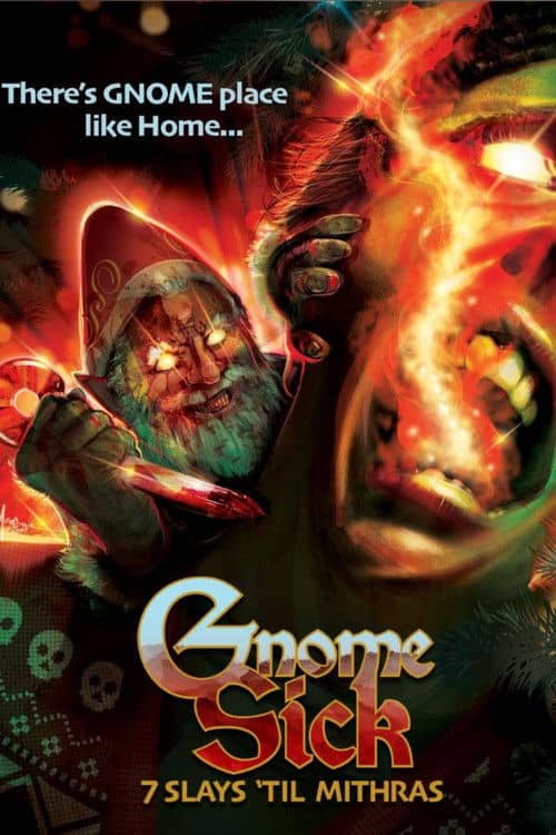 Gnome Sick: 7 Slays Til Mithras