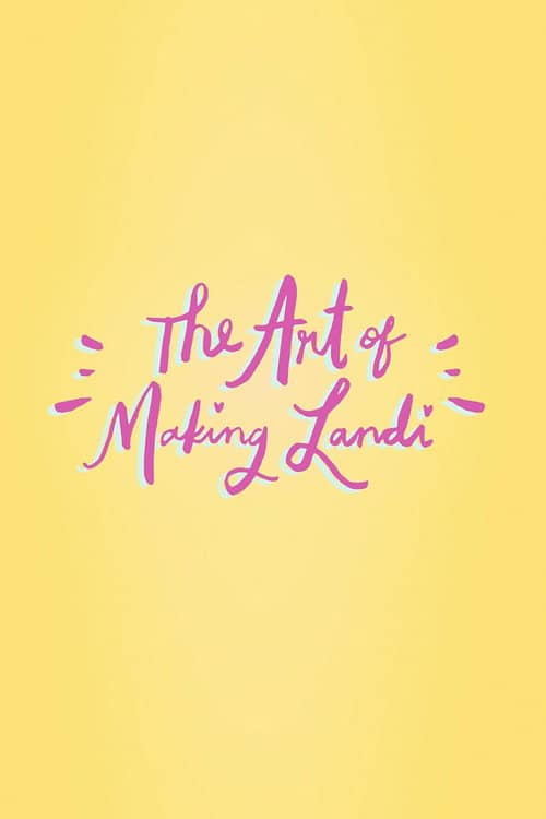The Art of Making Landi