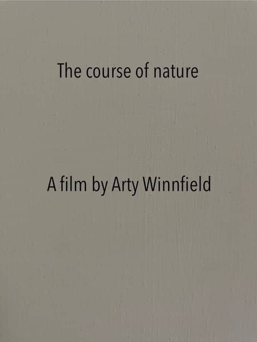 The course of nature