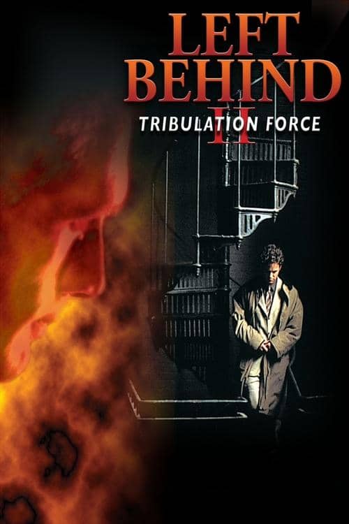 Left Behind II: Tribulation Force
