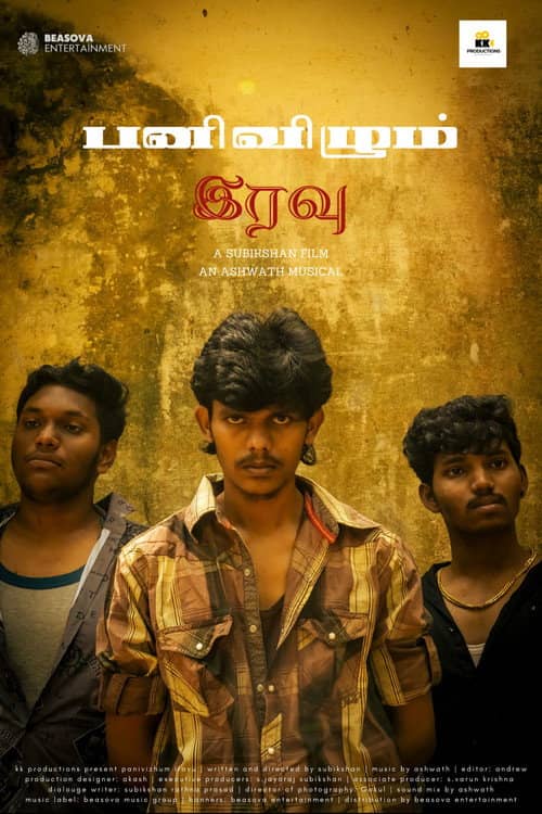 Panivizhum Iravu: The Onset