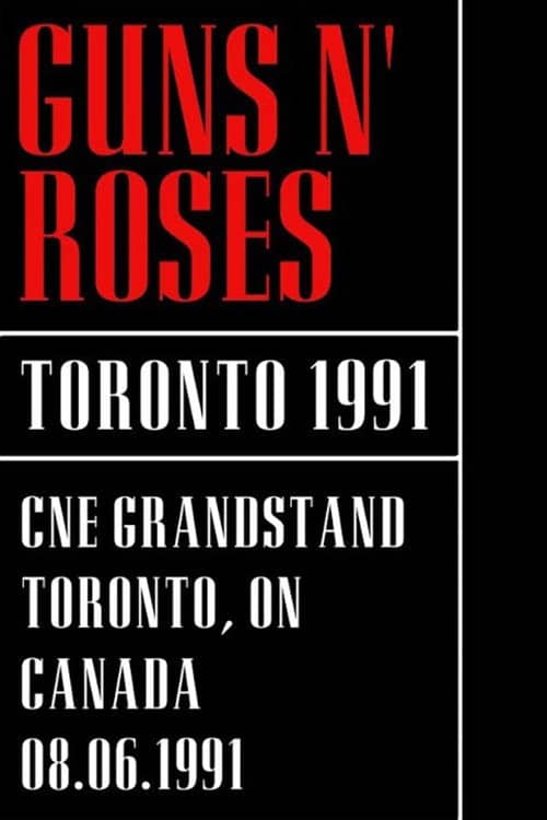 Guns N' Roses - CNE Grandstand Toronto