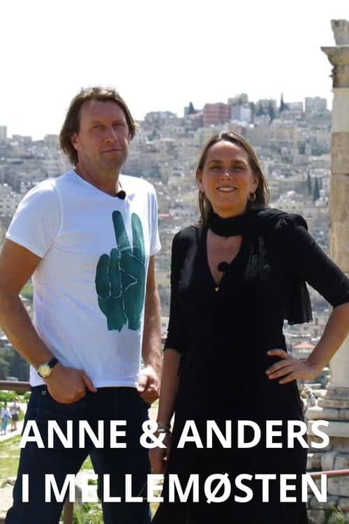 Anne og Anders i Mellemøsten