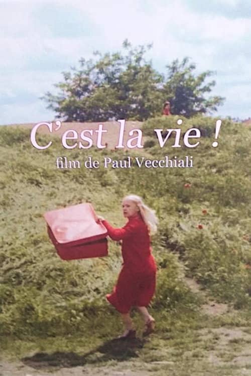 C'est la vie !