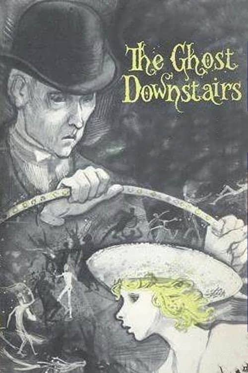 The Ghost Downstairs