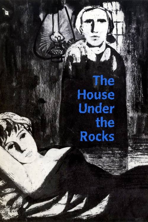 The House Under the Rocks