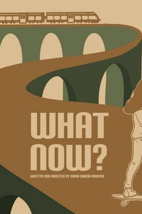 What Now?
