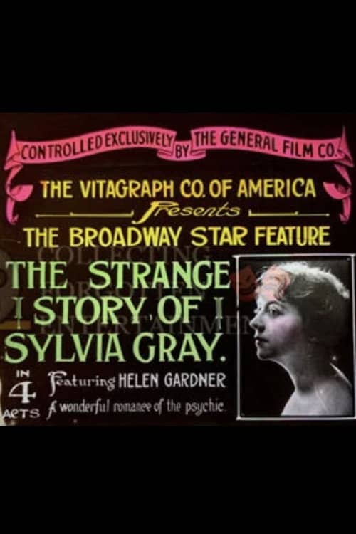 The Strange Story of Sylvia Gray