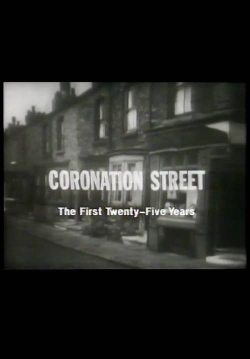 Coronation Street: The First 25 Years