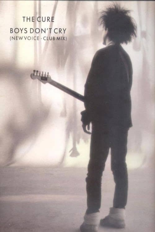 The Cure: Boys Don't Cry