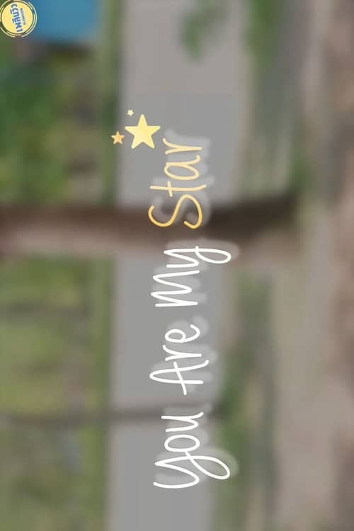 You are my star