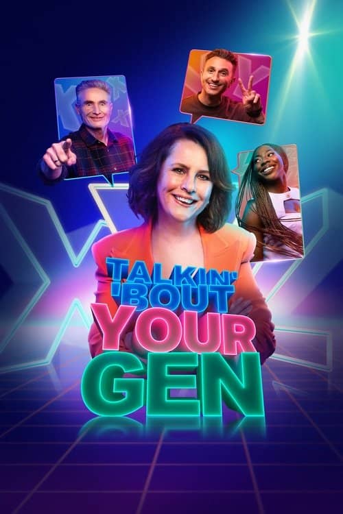 Talkin' 'Bout Your Generation