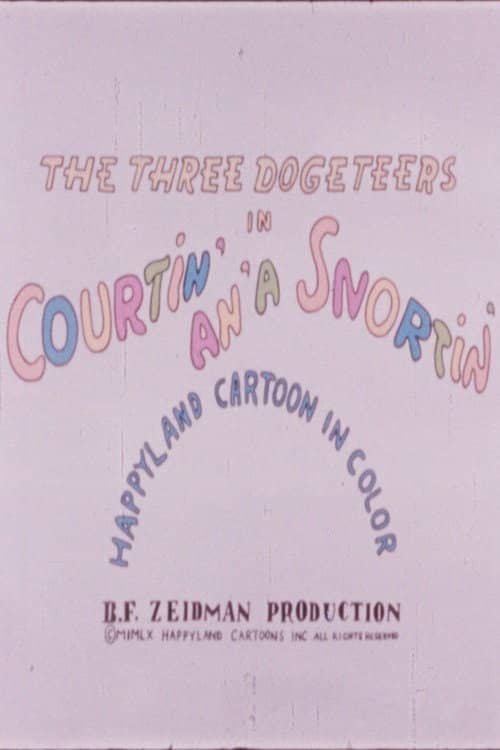 The Three Dogeteers in Courtin' an'a Snortin'