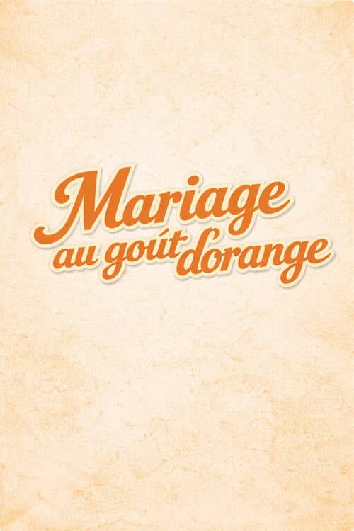 Orange-Flavoured Wedding