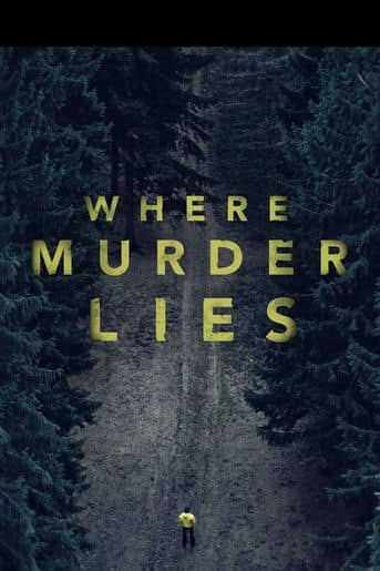 Where Murder Lies