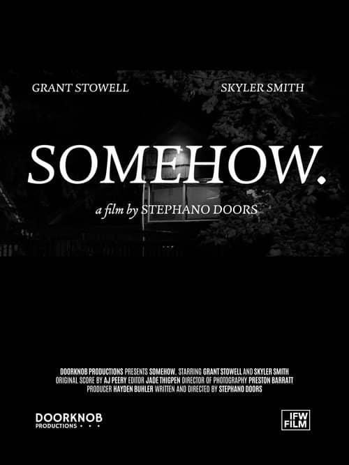SOMEHOW.