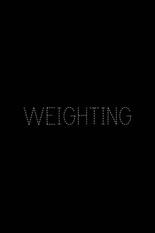 Weighting