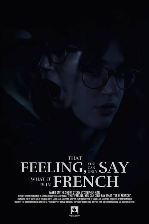 That Feeling, You Can Only Say What It Is In French