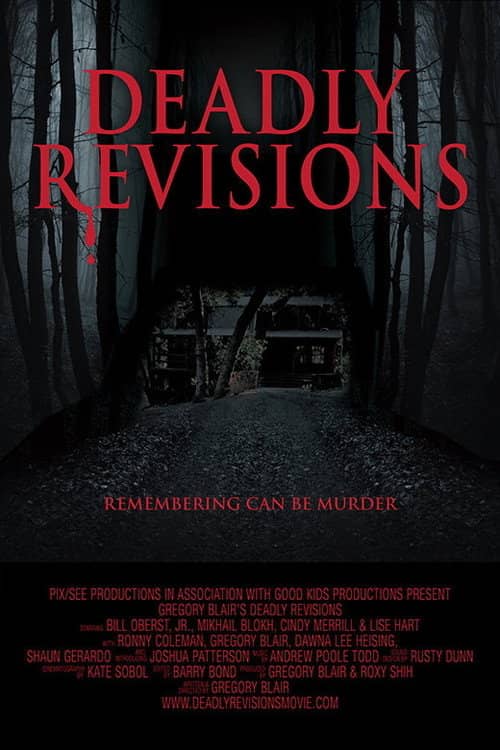 Deadly Revisions