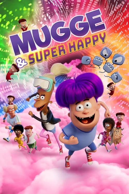 Mugge & Super Happy