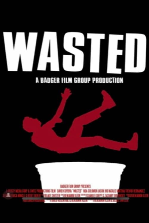 Wasted