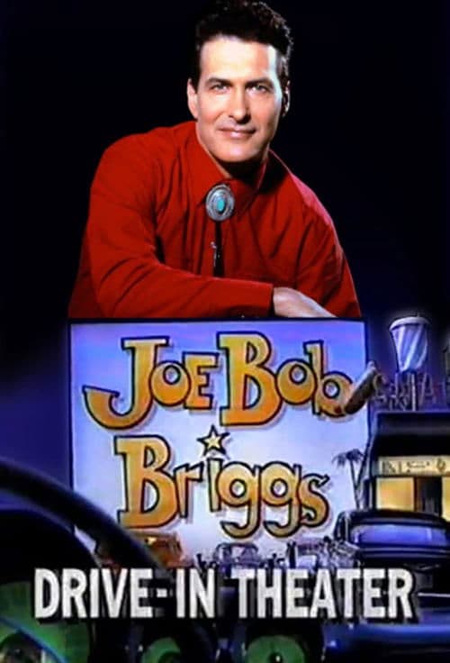 Joe Bob's Drive-In Theater Season 6 (1991) poster