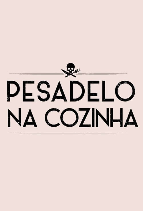 Pesadelo na Cozinha Season 3 poster