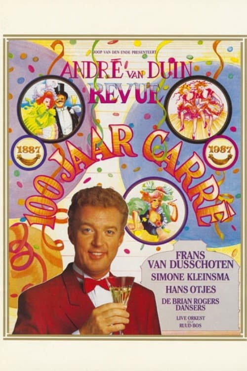 André van Duin revue 1987-1989 (100 jaar Carré) Season 1 poster