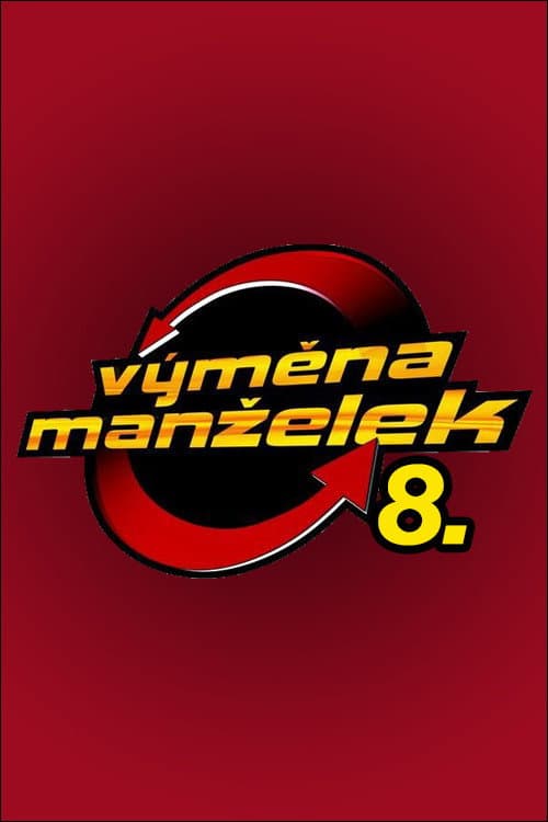 Výměna manželek Season 8 poster
